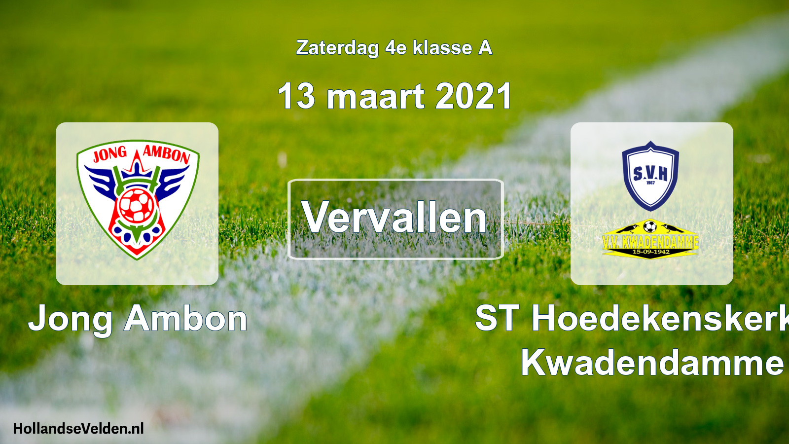 Scheduled Match: Jong Ambon - ST Hoedekenskerke/ Kwadendamme (13 March 2021)