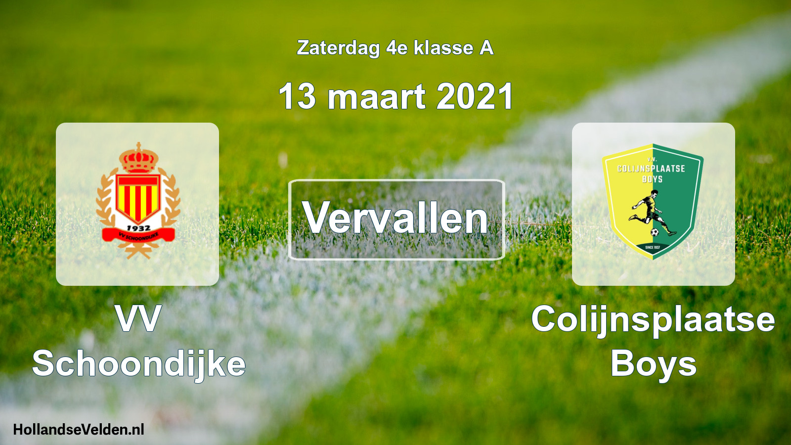 Scheduled Match: VV Schoondijke - Colijnsplaatse Boys (13 March 2021)