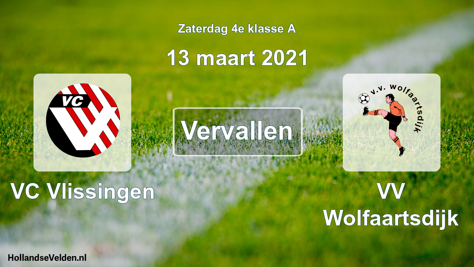 Scheduled Match: VC Vlissingen - VV Wolfaartsdijk (13 March 2021)