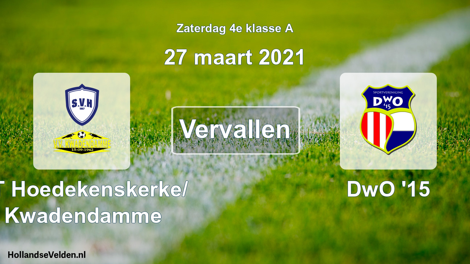 Scheduled Match: ST Hoedekenskerke/ Kwadendamme - DwO '15 (27 March 2021)