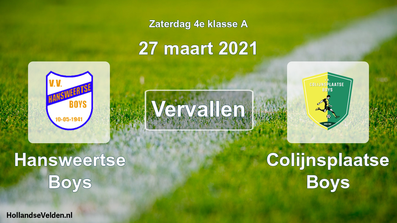 Scheduled Match: Hansweertse Boys - Colijnsplaatse Boys (27 March 2021)