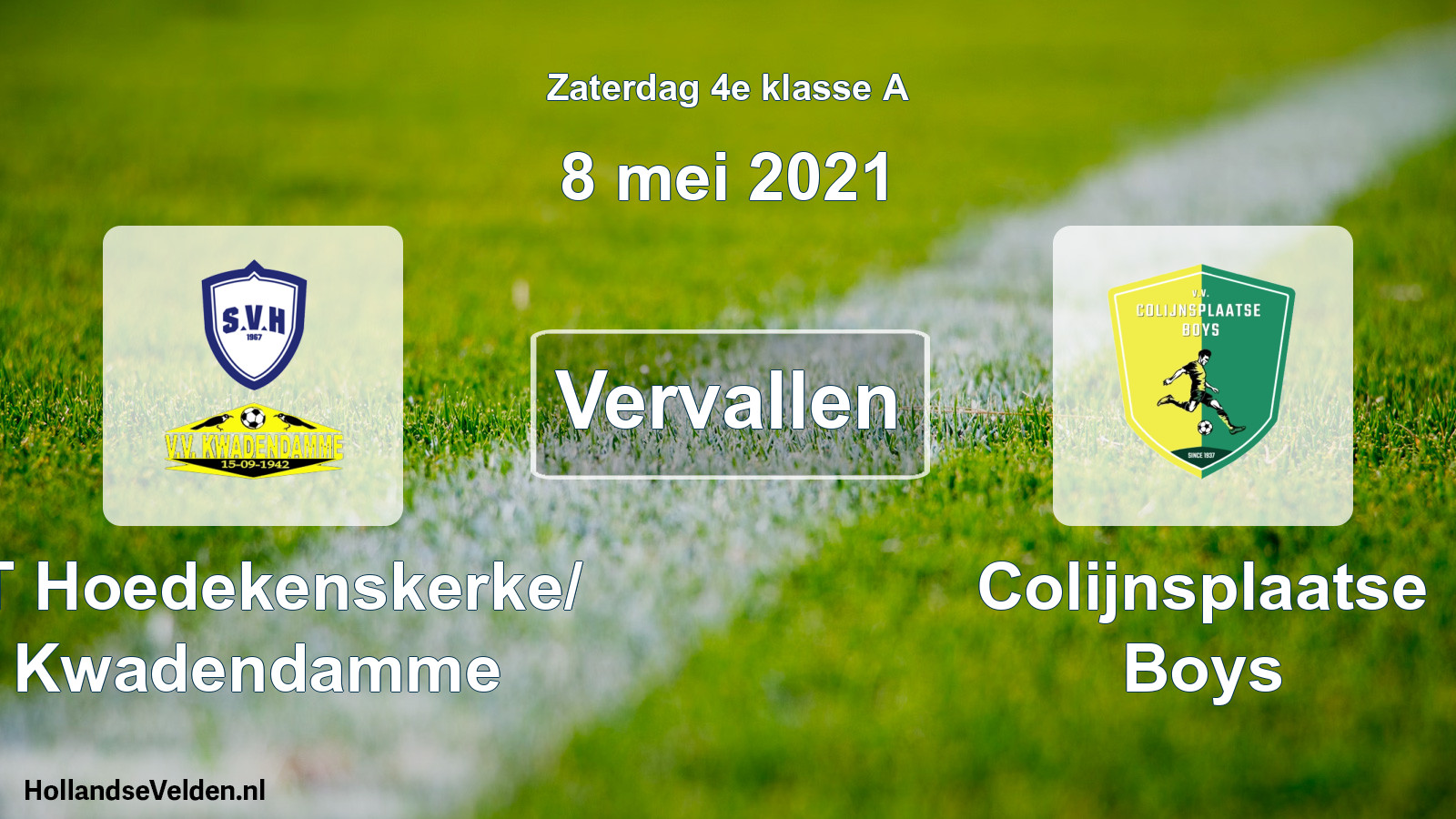 Scheduled Match: ST Hoedekenskerke/ Kwadendamme - Colijnsplaatse Boys (8 May 2021)