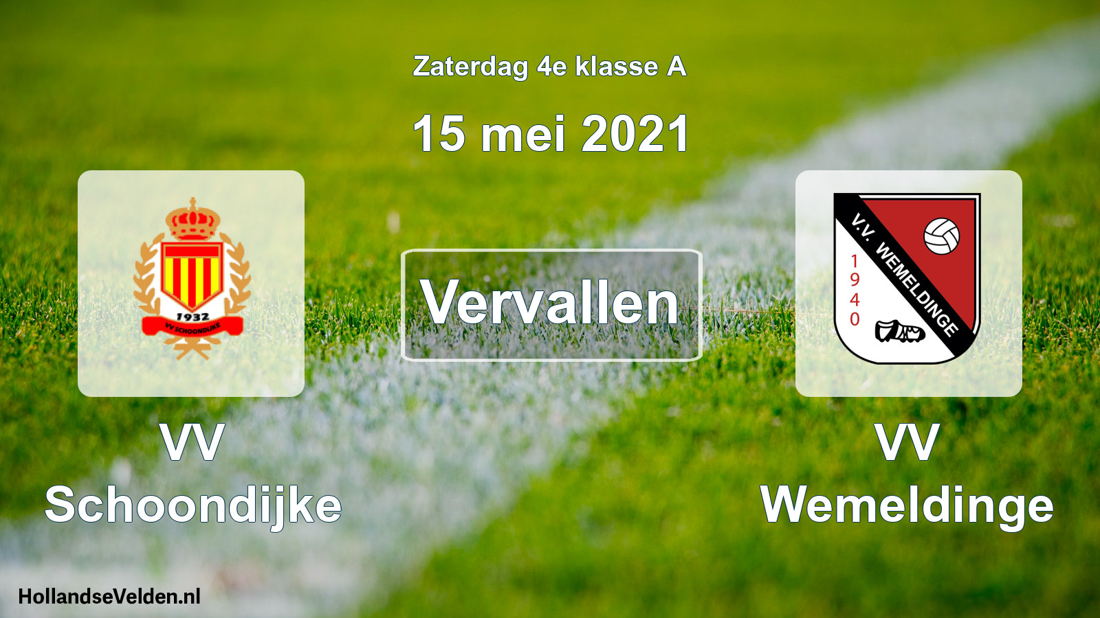 Scheduled Match: VV Schoondijke - VV Wemeldinge (15 May 2021)