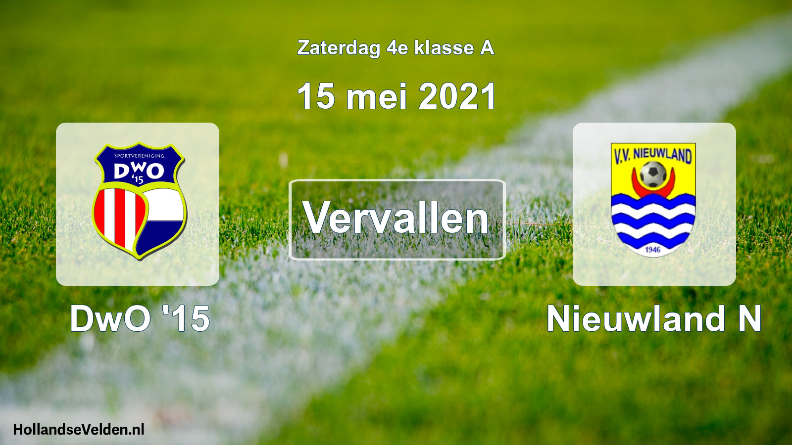 Scheduled Match: DwO '15 - Nieuwland N (15 May 2021)