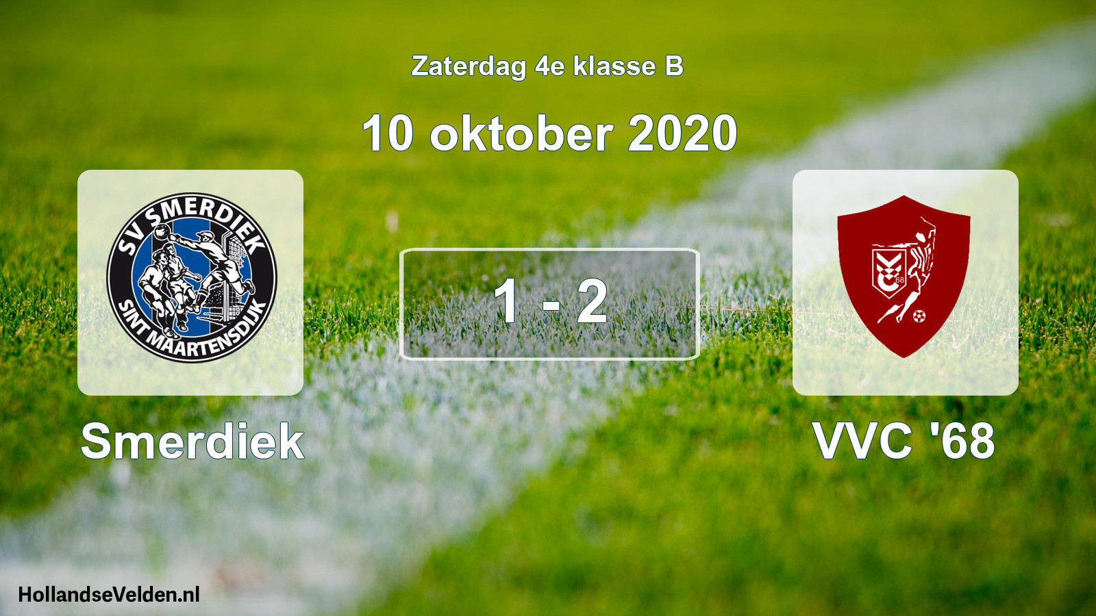 Total number of matches played: Smerdiek - VVC '68 1 - 2 (10 October 2020)