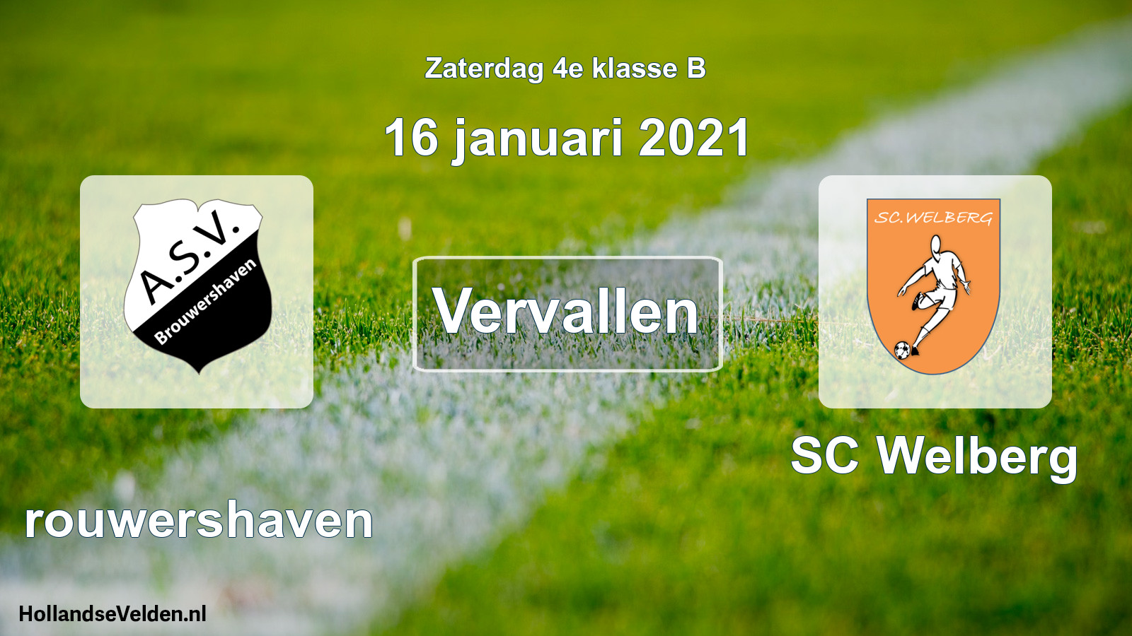 Scheduled Match: Brouwershaven - SC Welberg (16 January 2021)