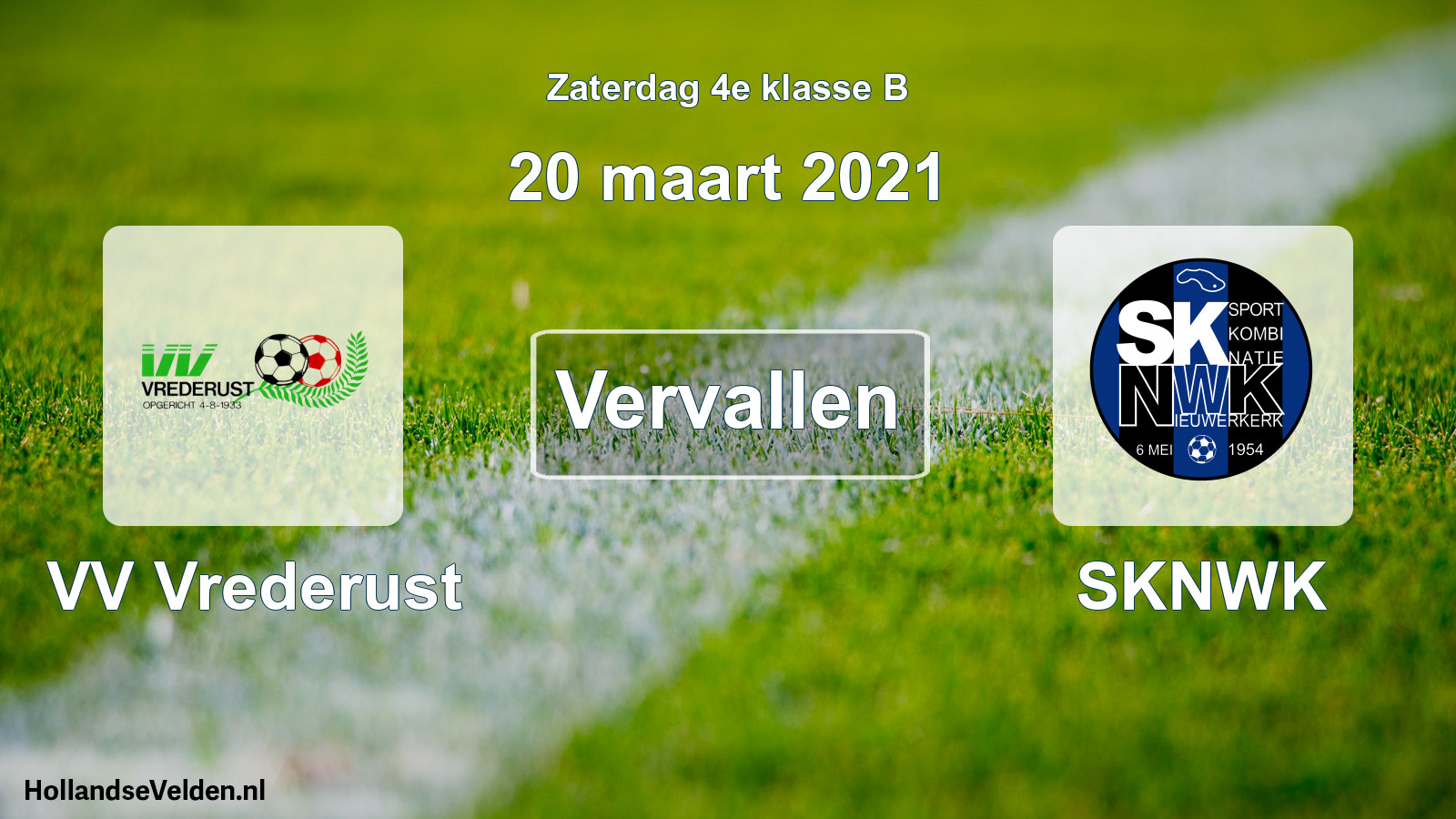 Scheduled Match: VV Vrederust - SKNWK (20 March 2021)