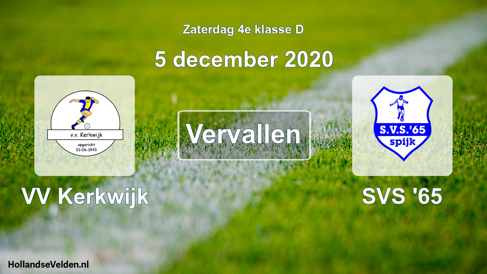 Scheduled Match: VV Kerkwijk - SVS '65 (5 December 2020)