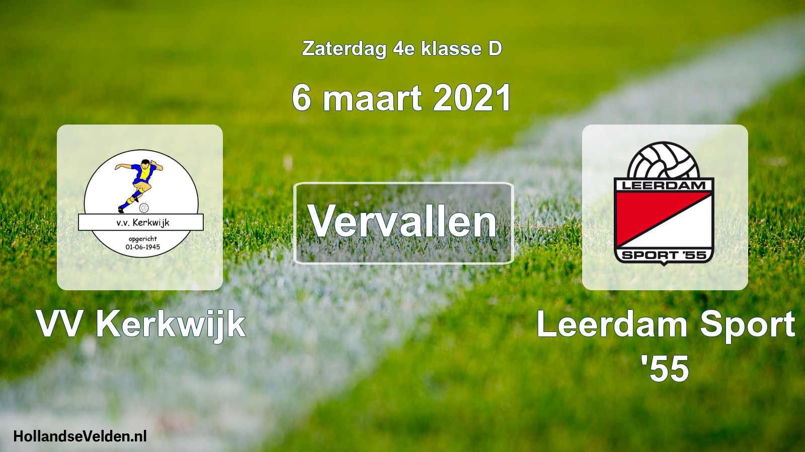Scheduled Match: VV Kerkwijk - Leerdam Sport '55 (6 March 2021)
