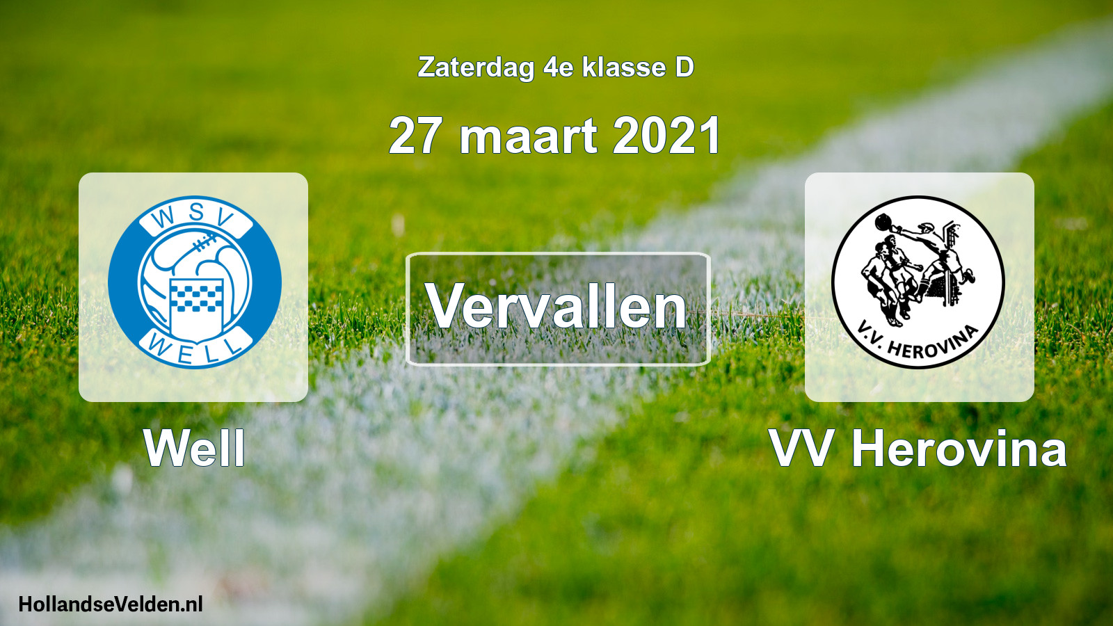 Scheduled Match: Well - VV Herovina (27 March 2021)