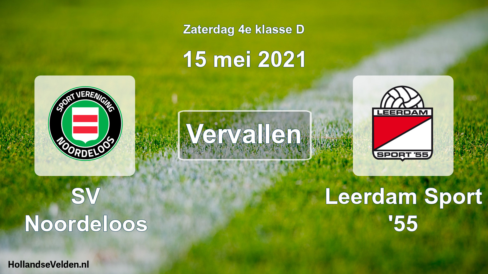 Scheduled Match: SV Noordeloos - Leerdam Sport '55 (15 May 2021)