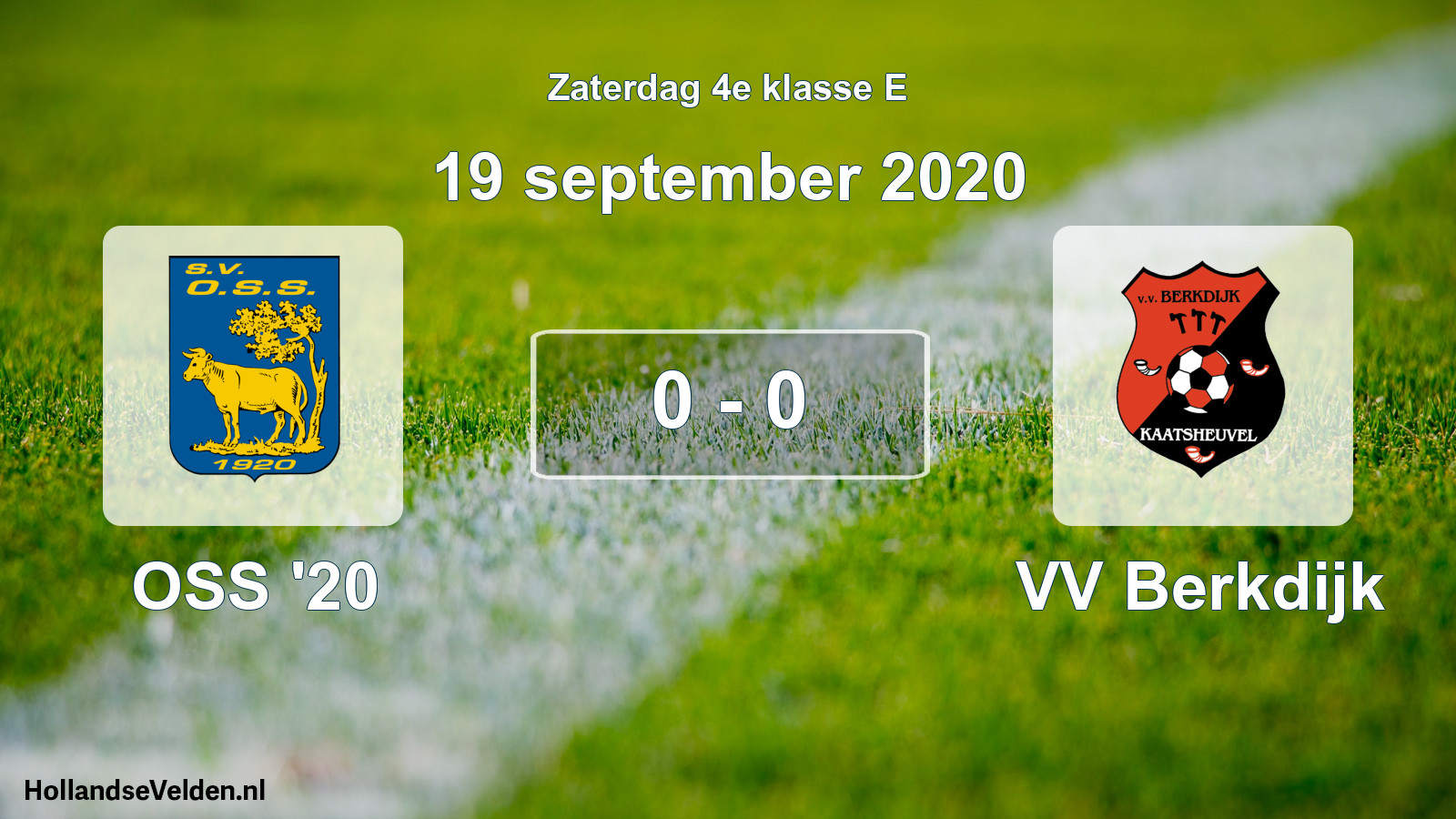 Total number of matches played: OSS '20 - VV Berkdijk 0 - 0 (19 September 2020)