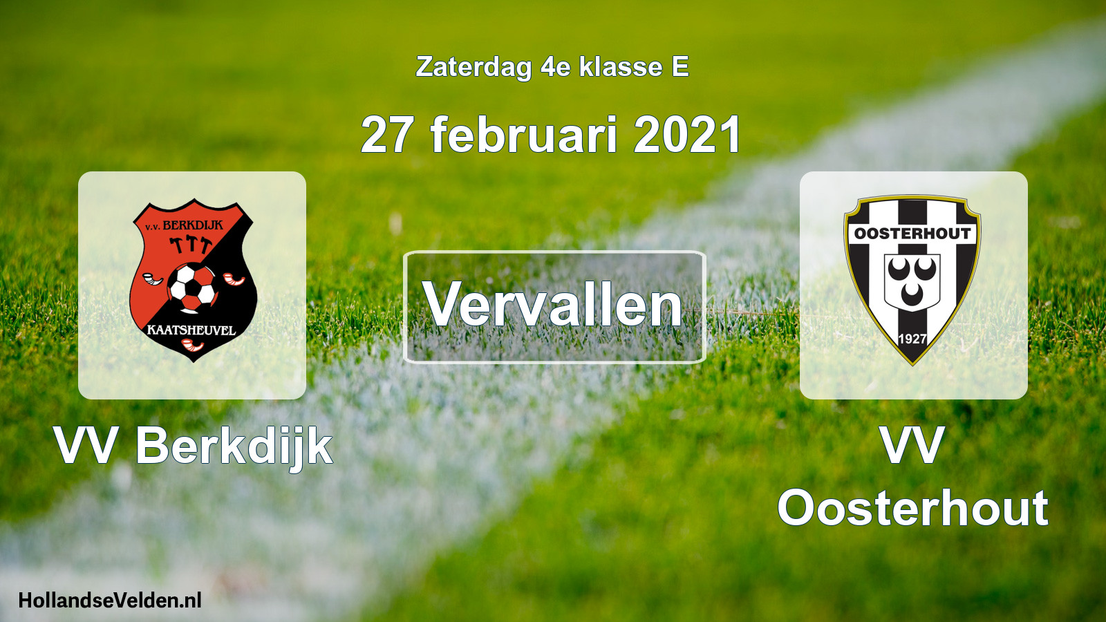 Scheduled Match: VV Berkdijk - VV Oosterhout (27 February 2021)