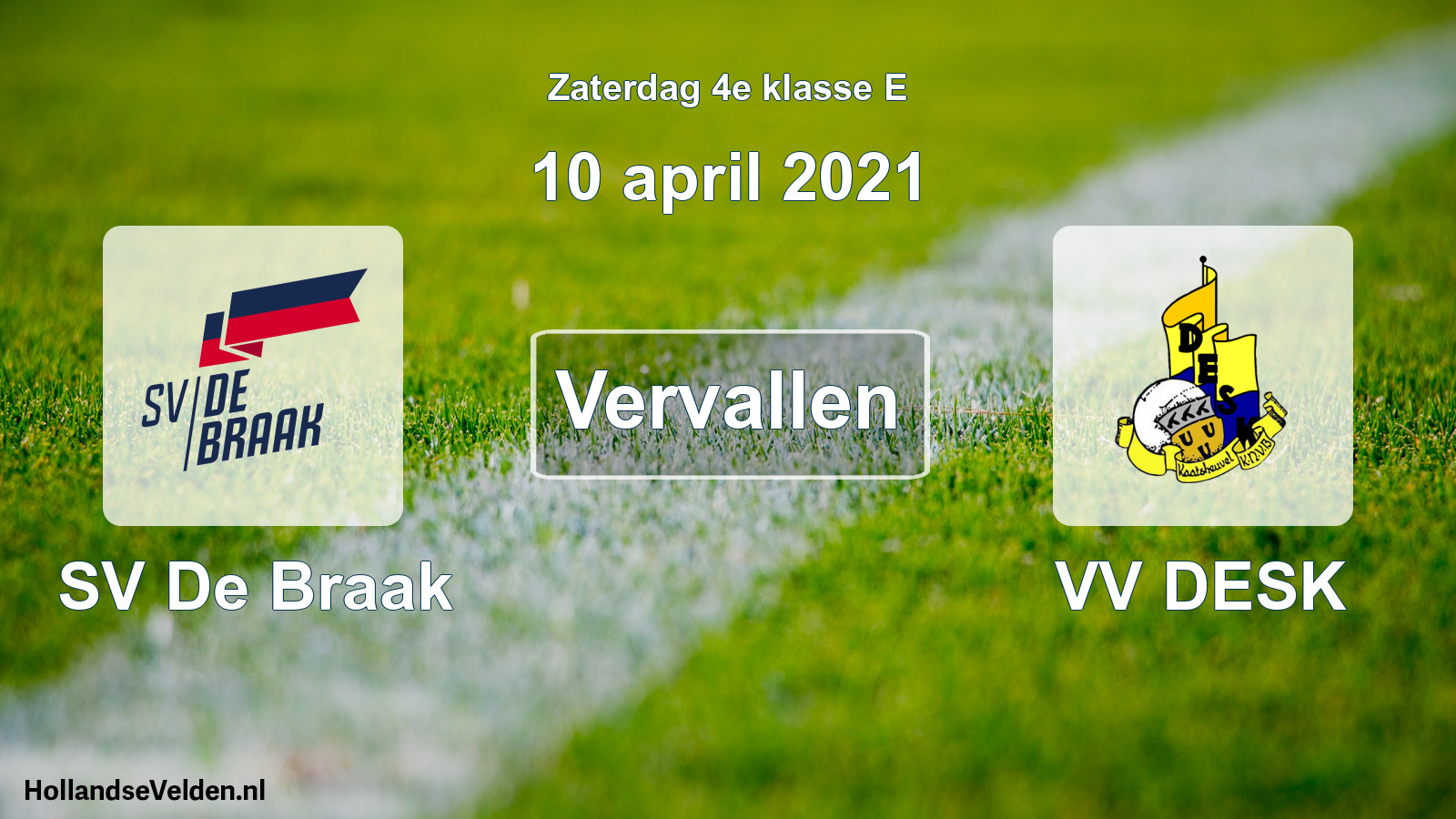 Scheduled Match: SV De Braak - VV DESK (10 April 2021)