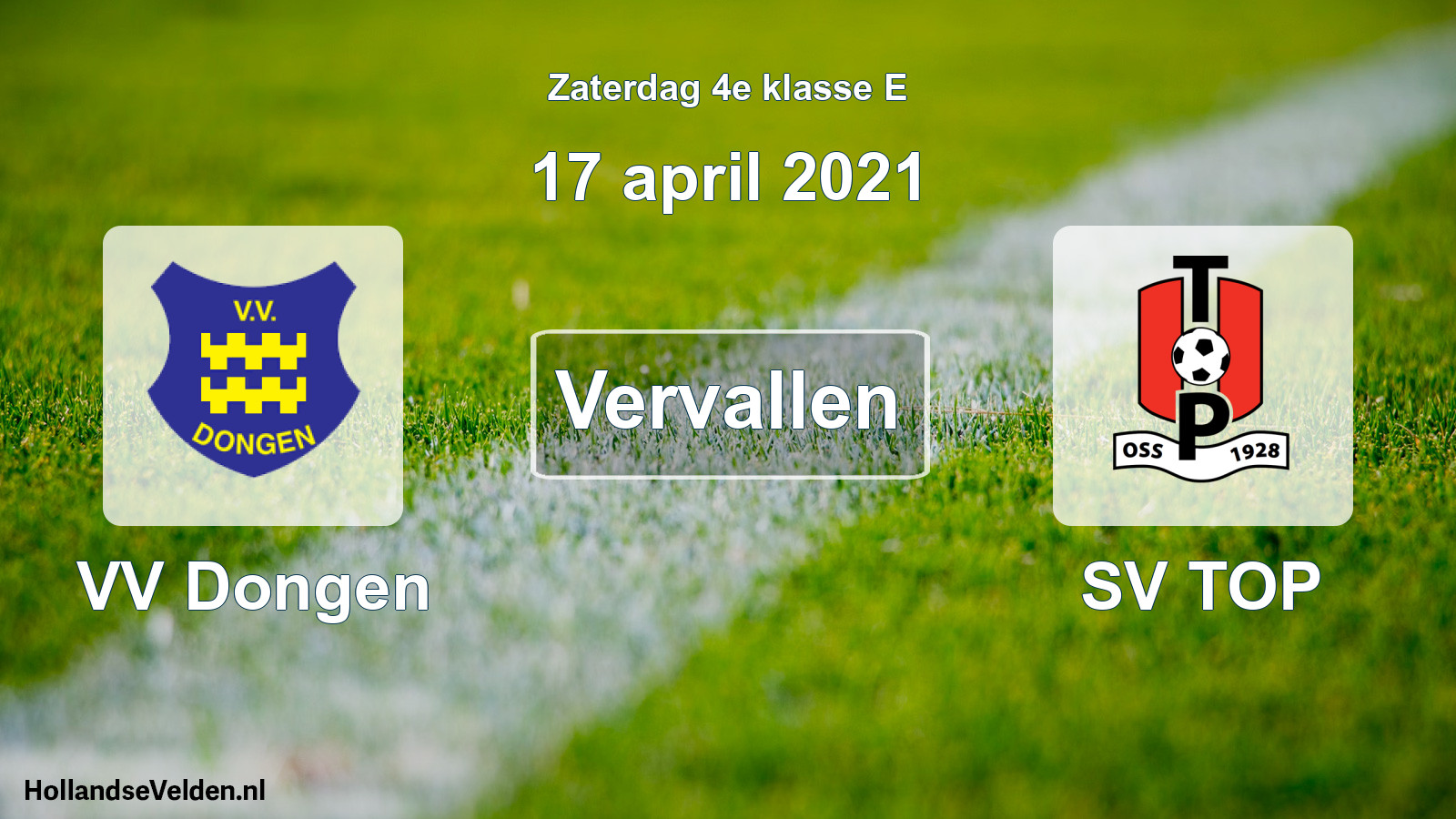 Scheduled Match: VV Dongen - SV TOP (17 April 2021)