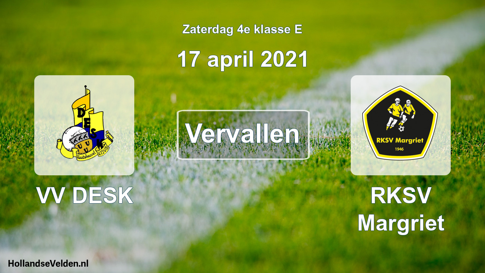 Scheduled Match: VV DESK - RKSV Margriet (17 April 2021)
