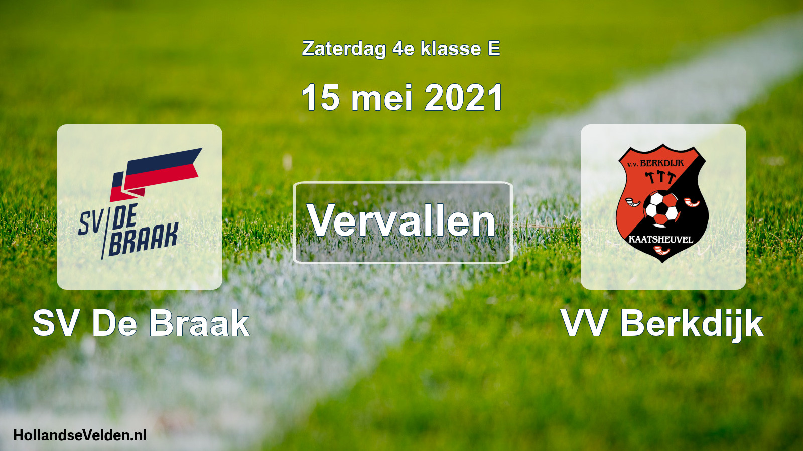 Scheduled Match: SV De Braak - VV Berkdijk (15 May 2021)