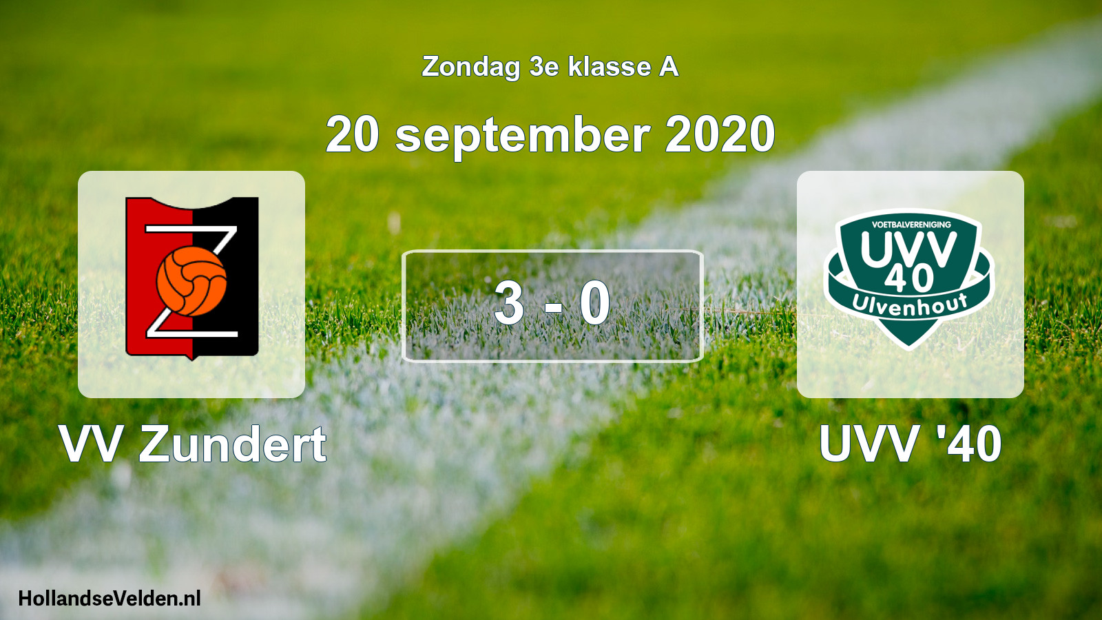 Total number of matches played: VV Zundert - UVV '40 3 - 0 (20 September 2020)