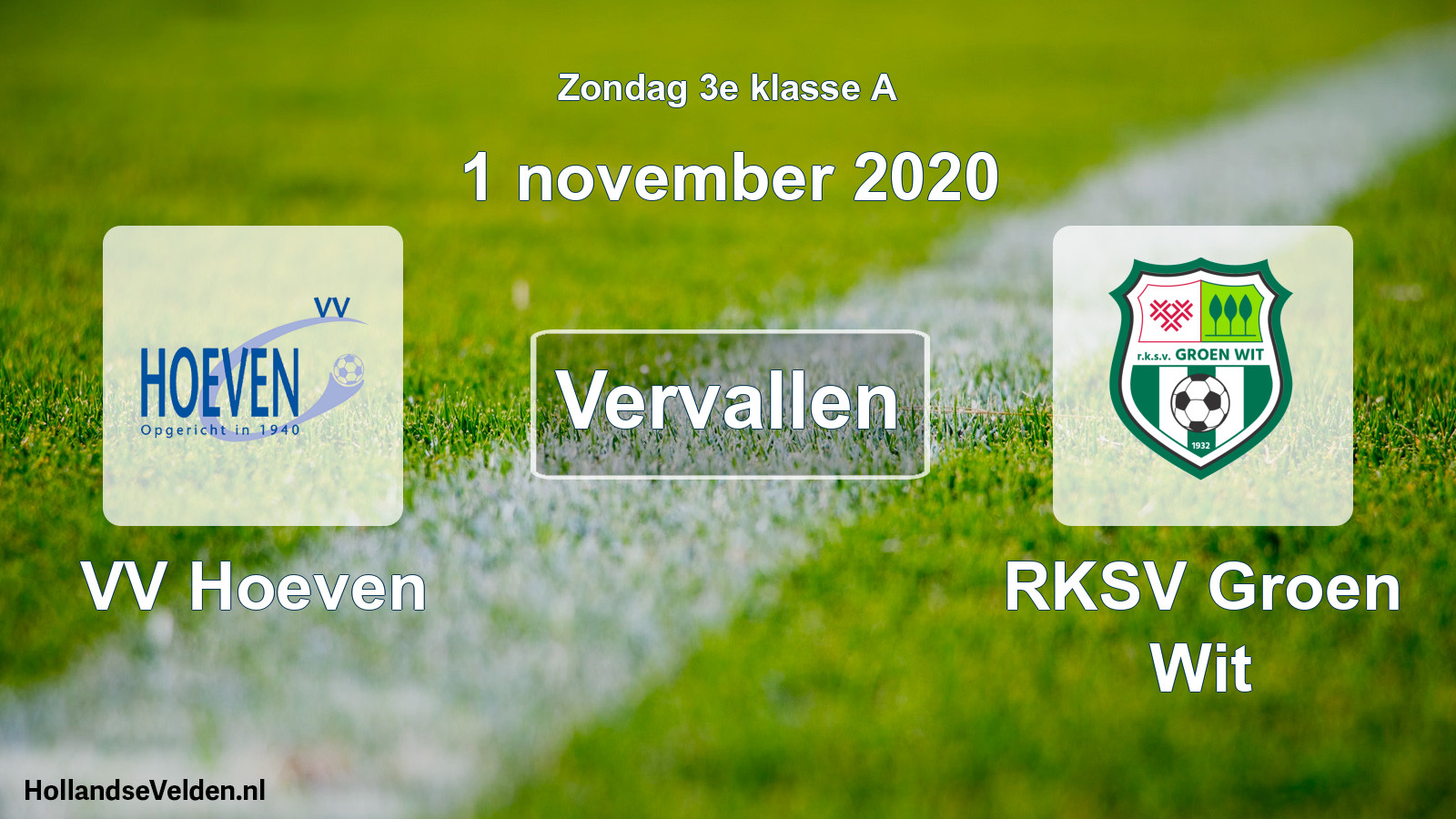 Scheduled Match: VV Hoeven - RKSV Groen Wit (1 November 2020)