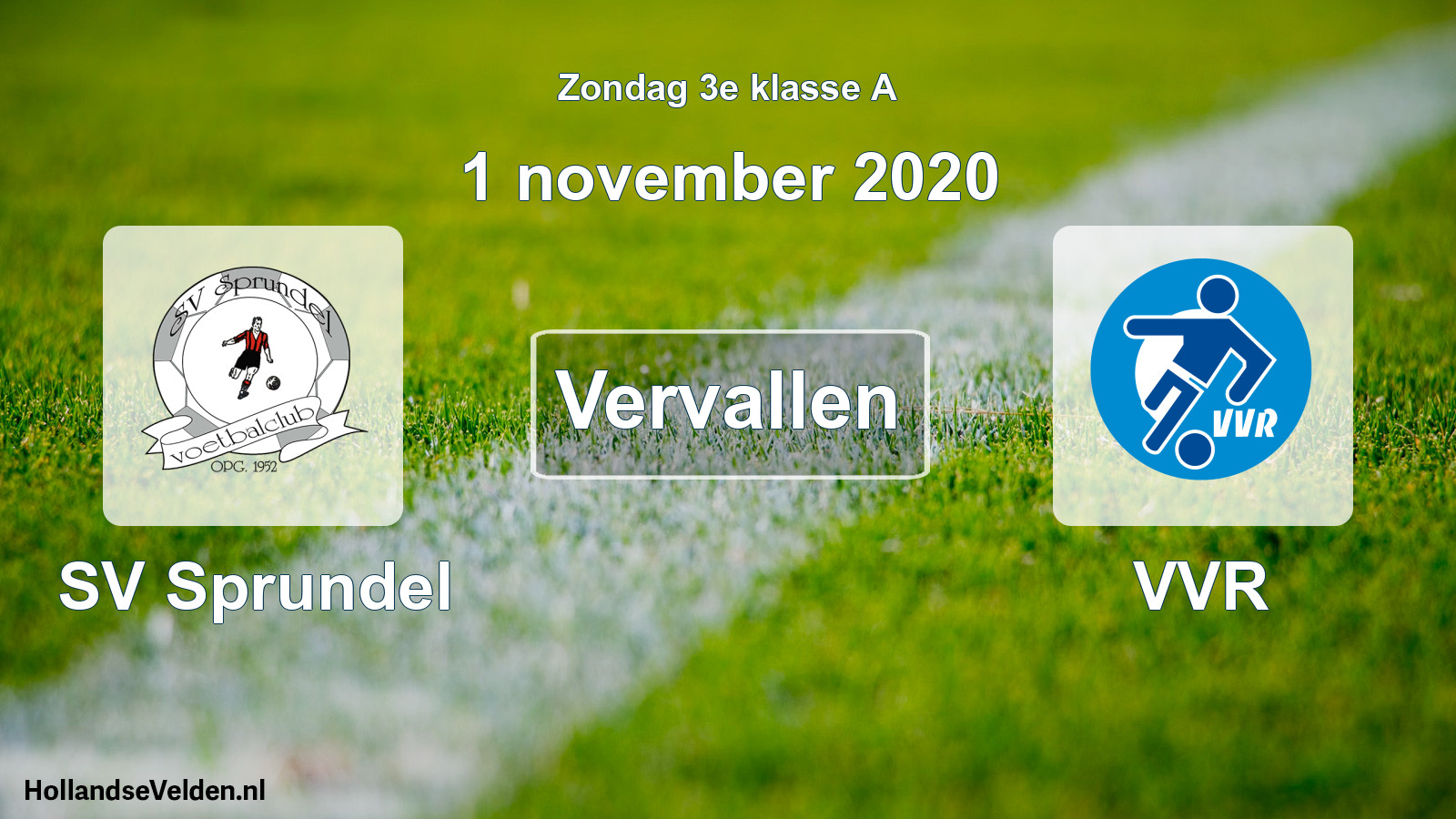 Scheduled Match: SV Sprundel - VVR (1 November 2020)
