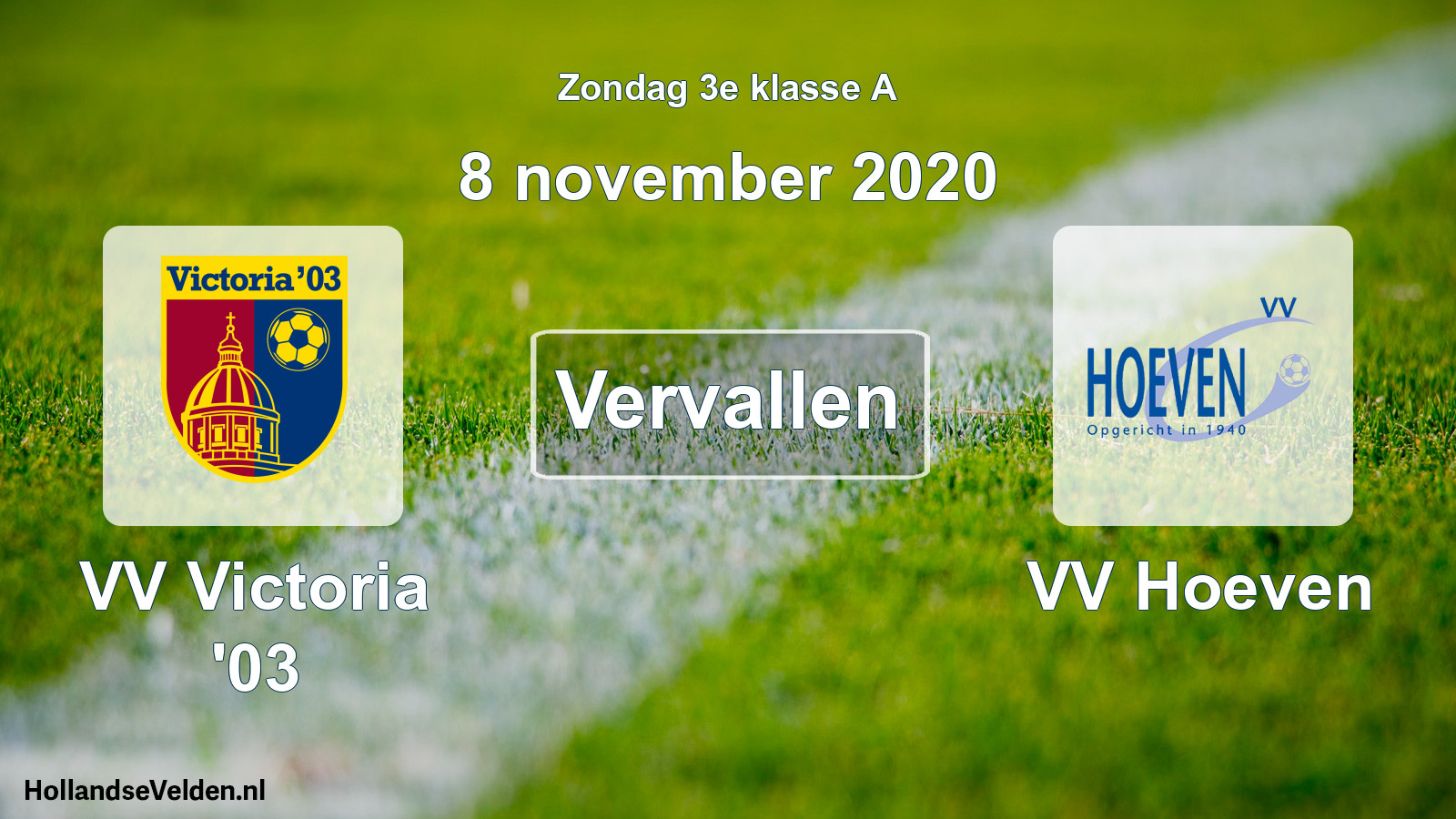 Scheduled Match: VV Victoria '03 - VV Hoeven (8 November 2020)