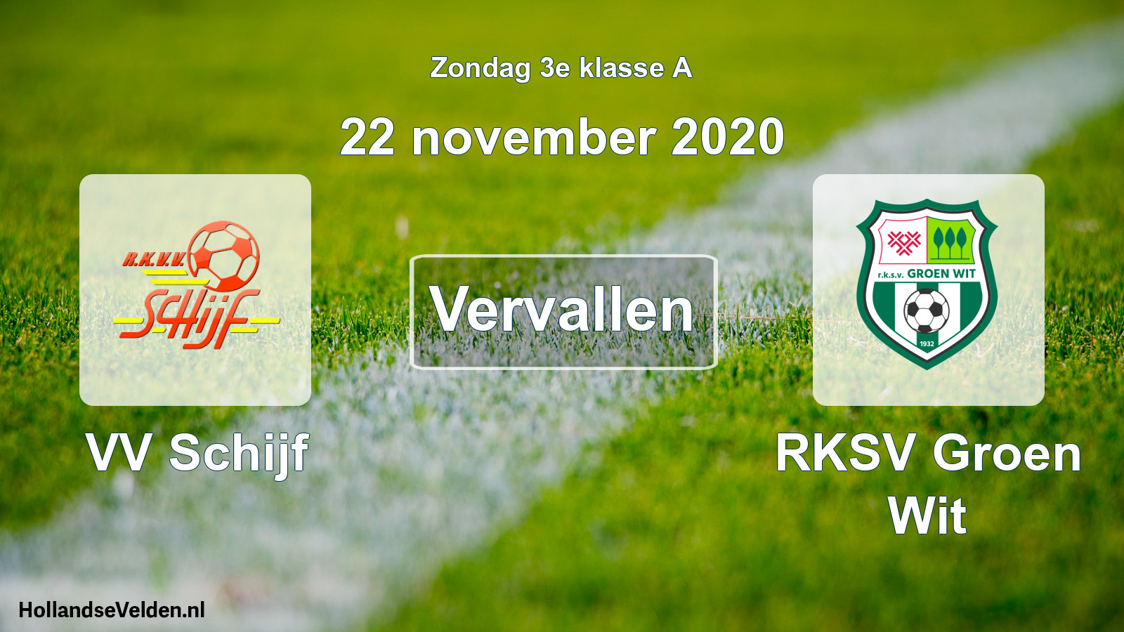 Scheduled Match: VV Schijf - RKSV Groen Wit (22 November 2020)