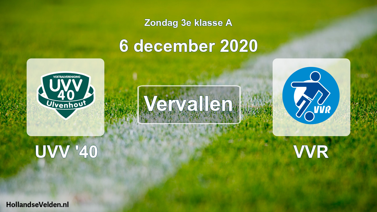 Scheduled Match: UVV '40 - VVR (6 December 2020)