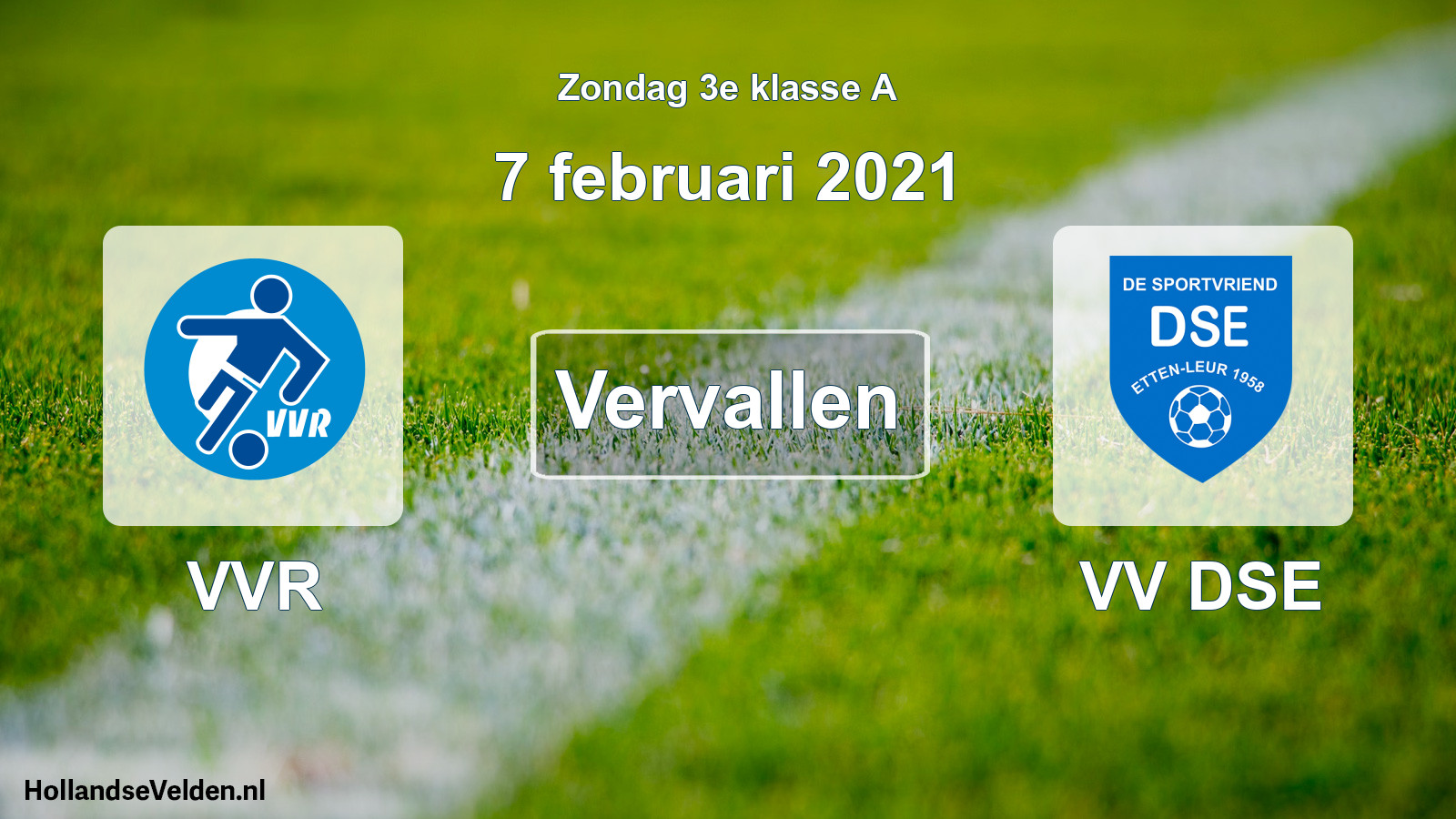 Scheduled Match: VVR - VV DSE (7 February 2021)