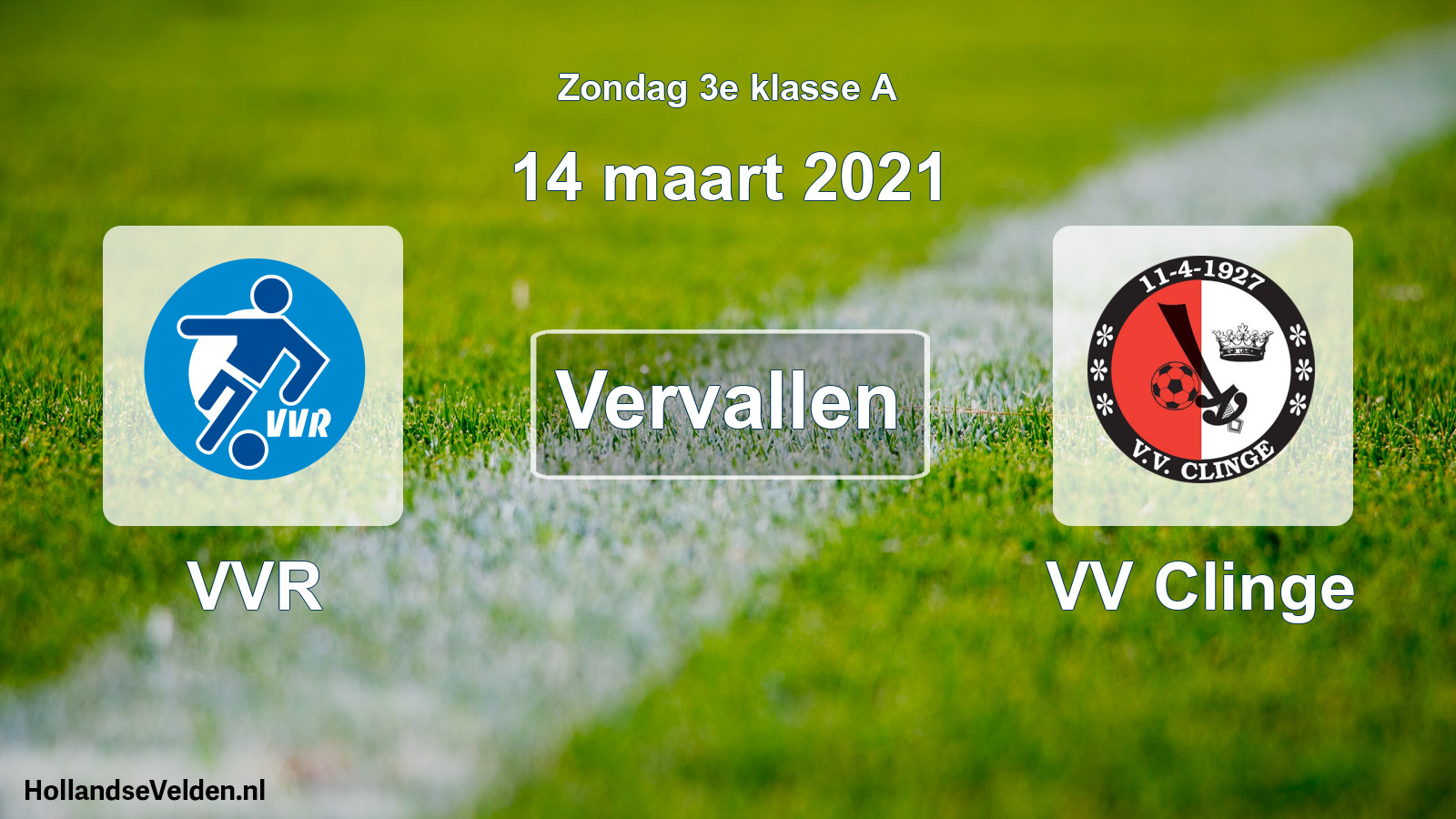 Scheduled Match: VVR - VV Clinge (14 March 2021)