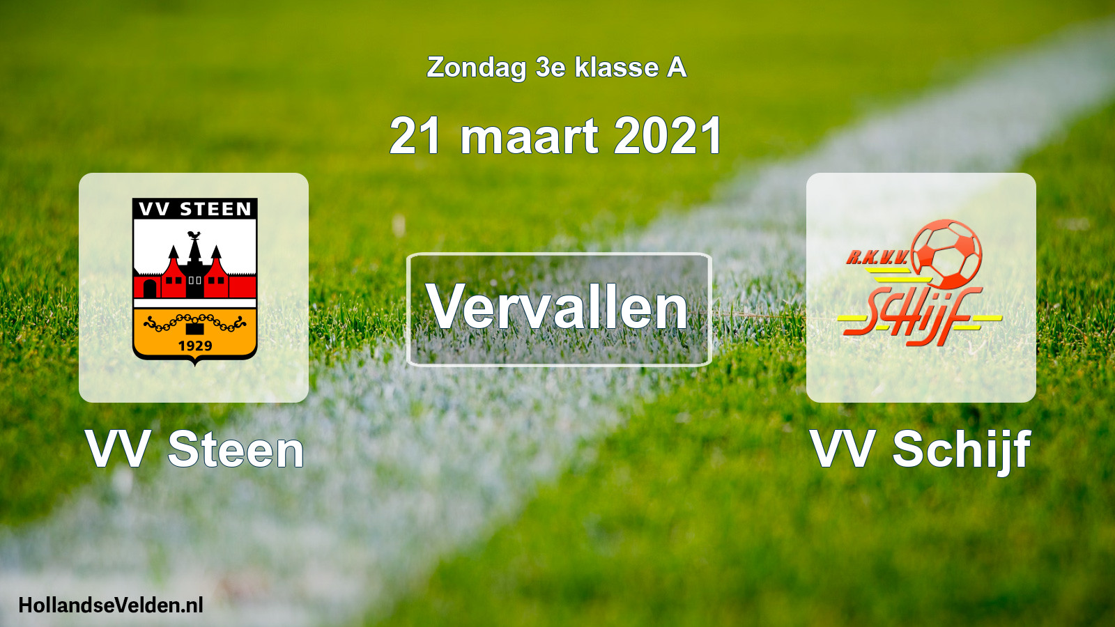 Scheduled Match: VV Steen - VV Schijf (21 March 2021)