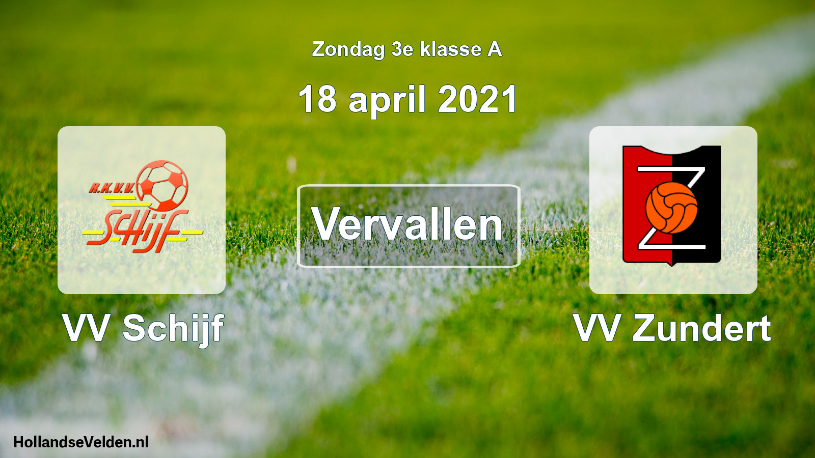 Scheduled Match: VV Schijf - VV Zundert (18 April 2021)