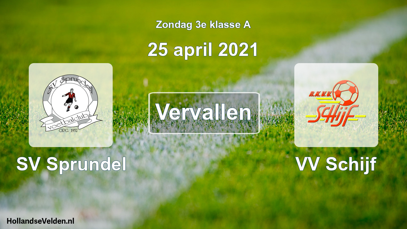 Scheduled Match: SV Sprundel - VV Schijf (25 April 2021)