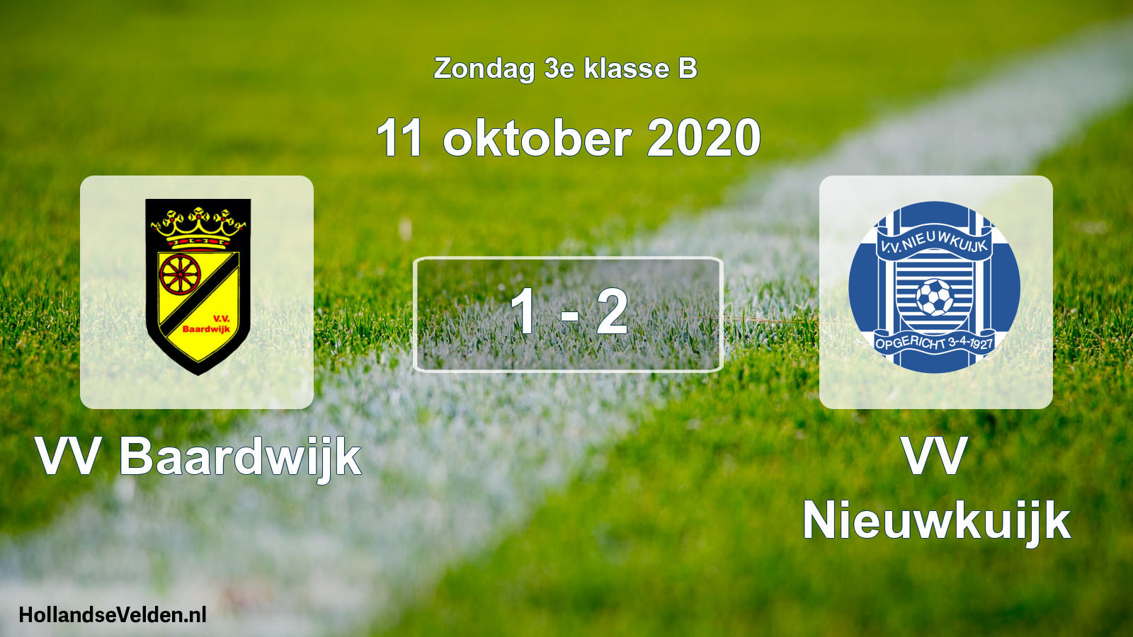 Total number of matches played: VV Baardwijk - VV Nieuwkuijk 1 - 2 (11 October 2020)