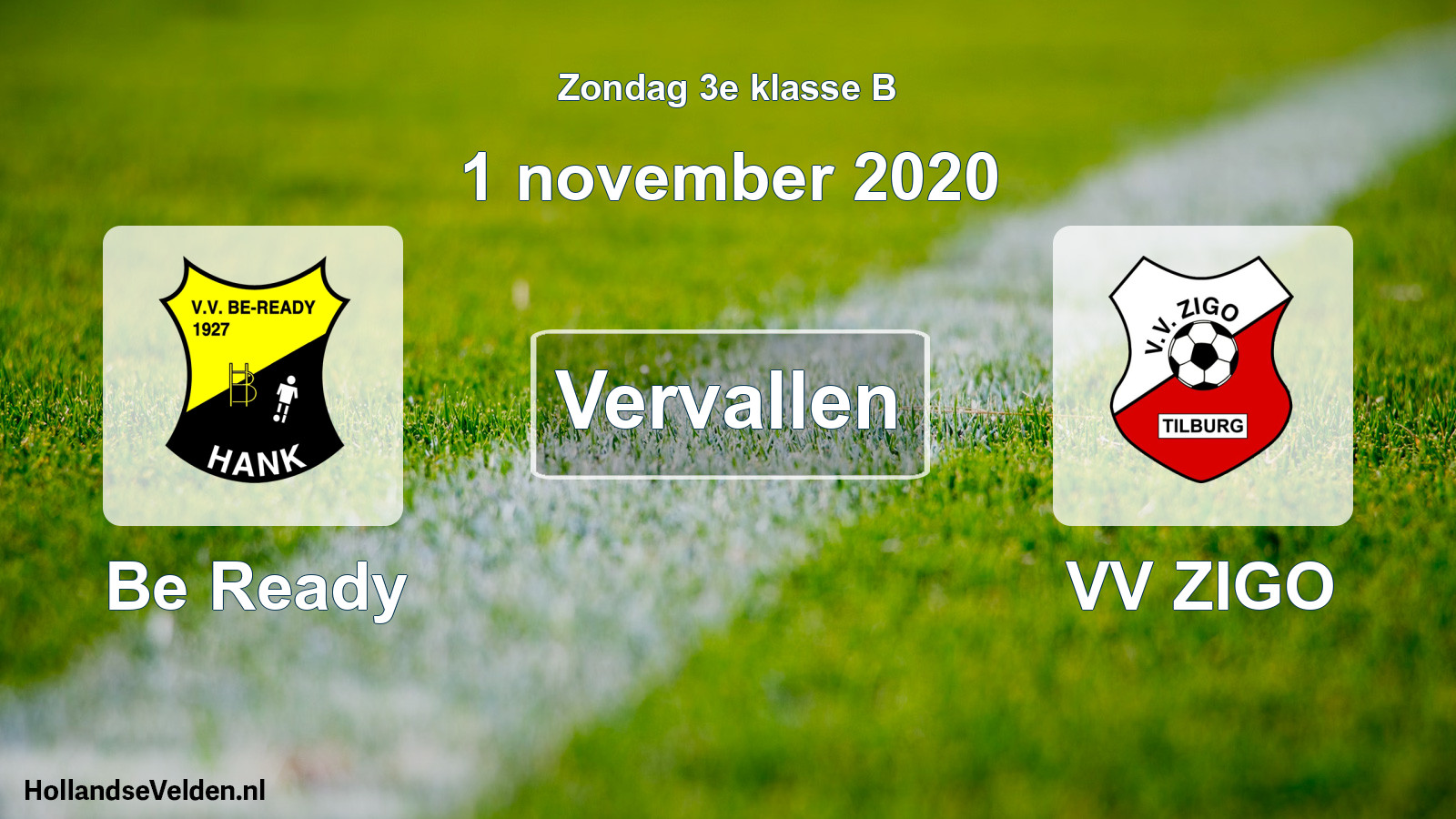 Scheduled Match: Be Ready - VV ZIGO (1 November 2020)