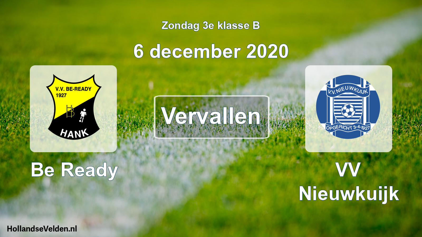 Scheduled Match: Be Ready - VV Nieuwkuijk (6 December 2020)