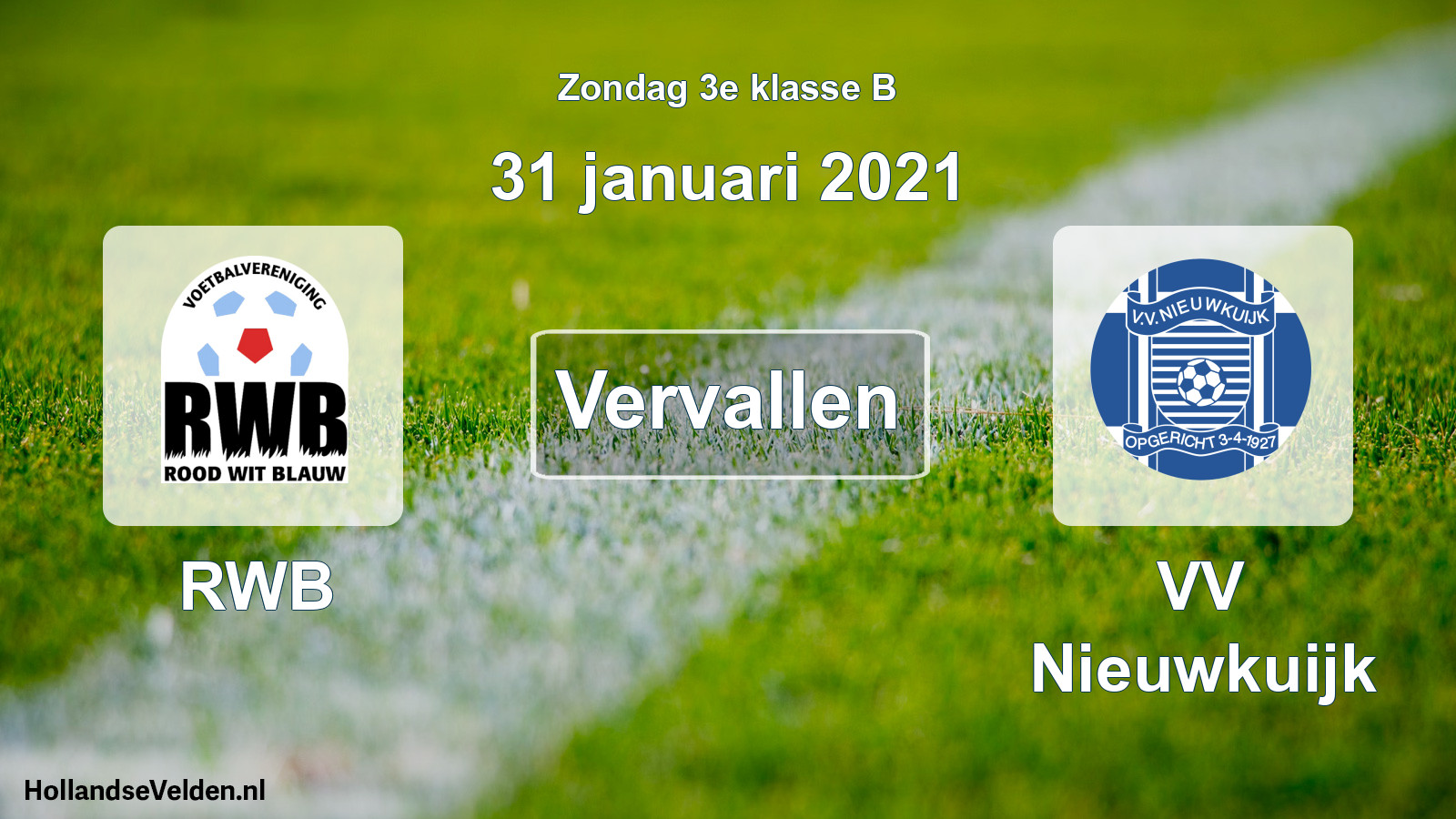 Scheduled Match: RWB - VV Nieuwkuijk (31 January 2021)