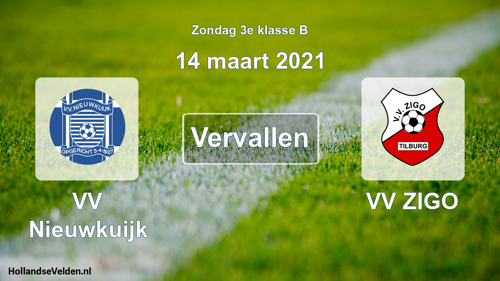 Scheduled Match: VV Nieuwkuijk - VV ZIGO (14 March 2021)
