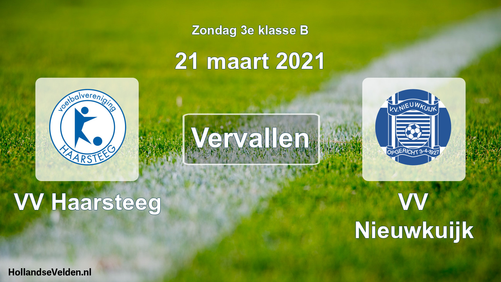 Scheduled Match: VV Haarsteeg - VV Nieuwkuijk (21 March 2021)