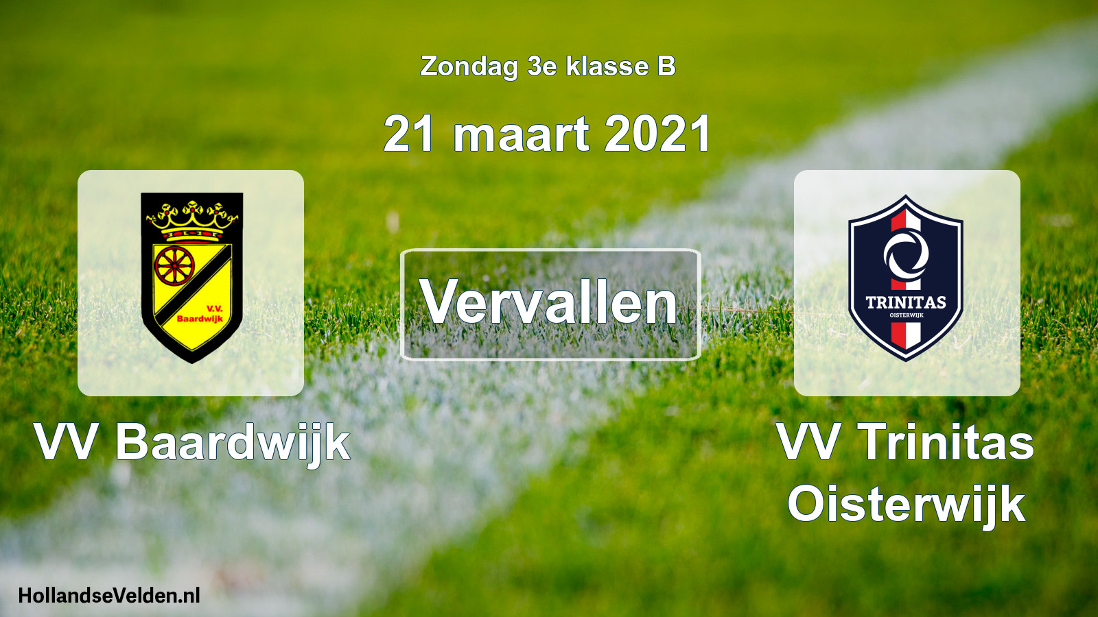 Scheduled Match: VV Baardwijk - VV Trinitas Oisterwijk (21 March 2021)