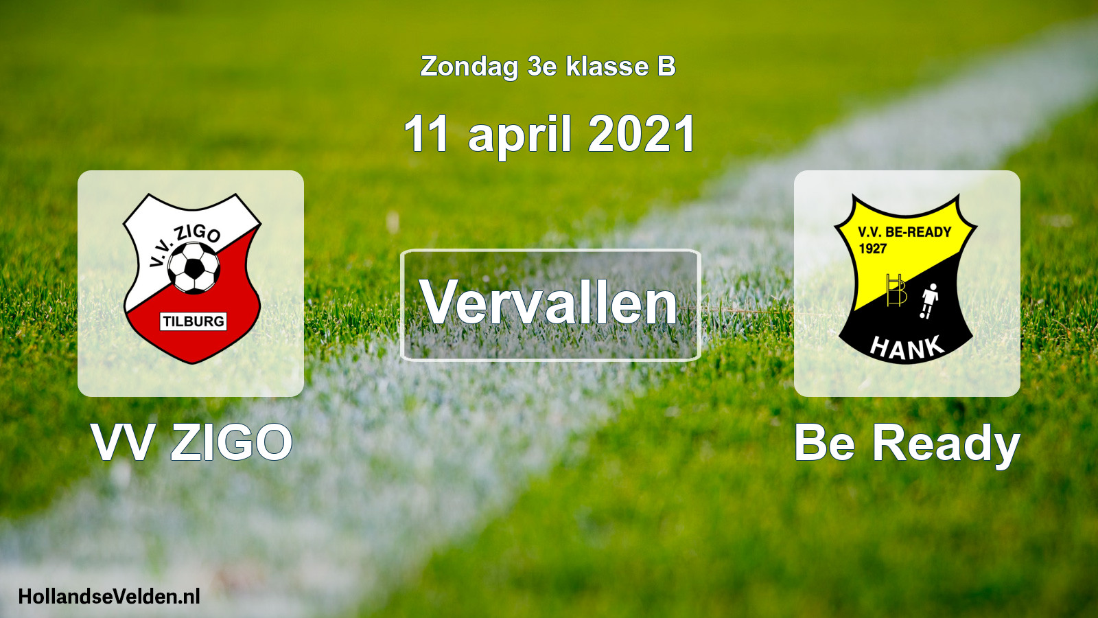 Scheduled Match: VV ZIGO - Be Ready (11 April 2021)