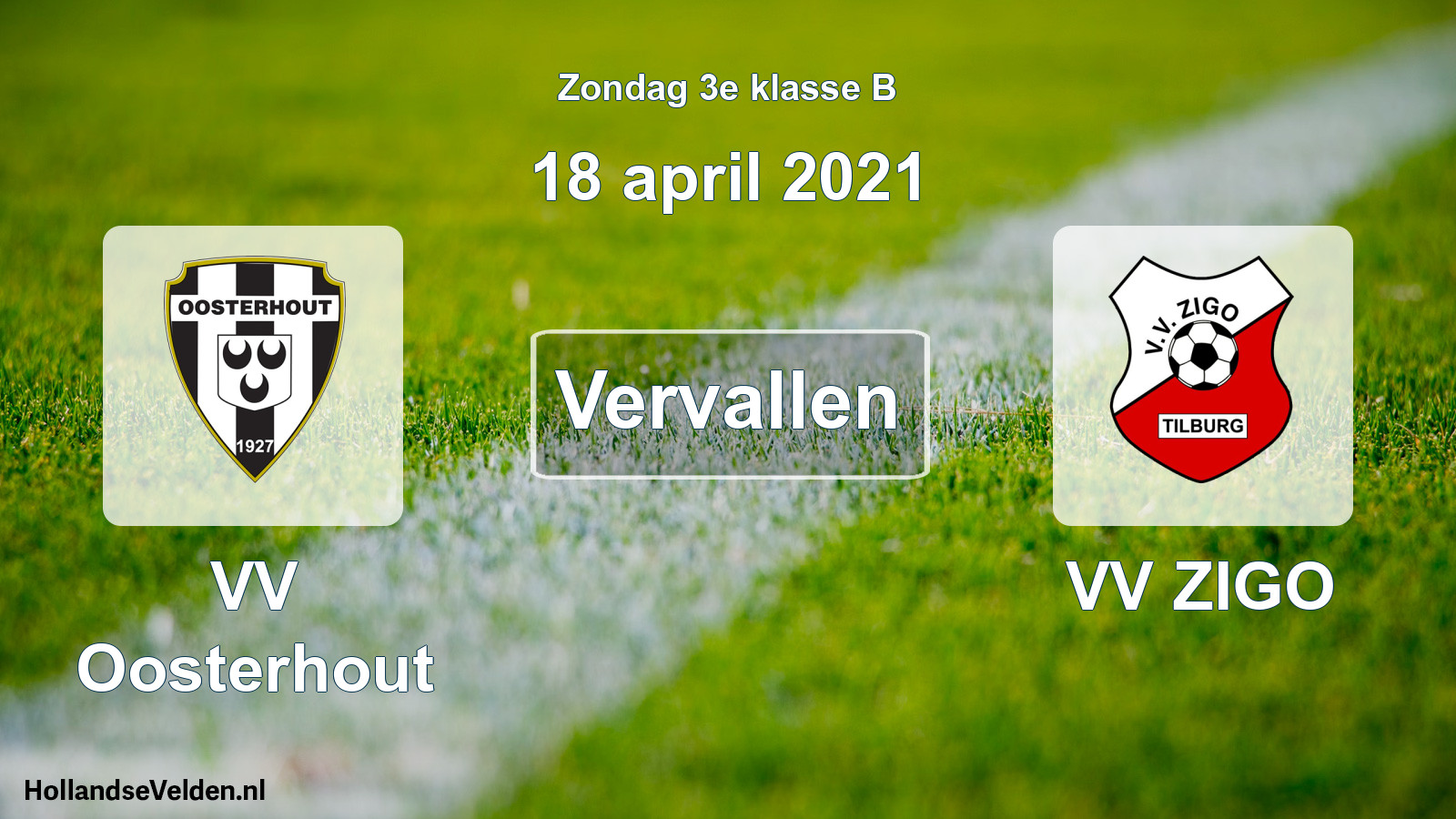Scheduled Match: VV Oosterhout - VV ZIGO (18 April 2021)
