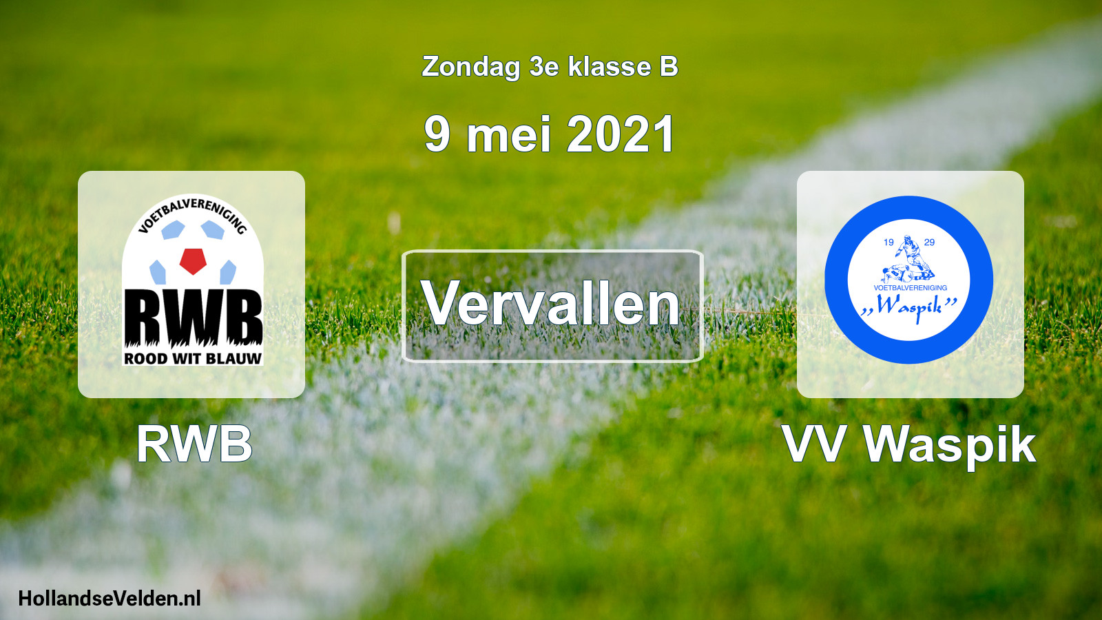 Scheduled Match: RWB - VV Waspik (9 May 2021)