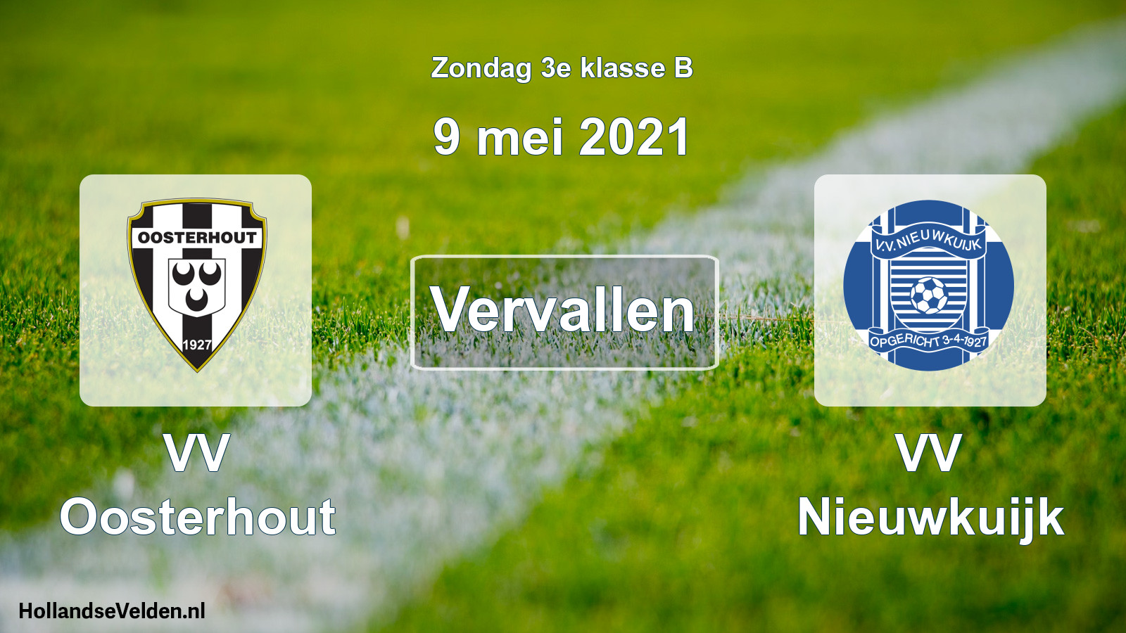 Scheduled Match: VV Oosterhout - VV Nieuwkuijk (9 May 2021)