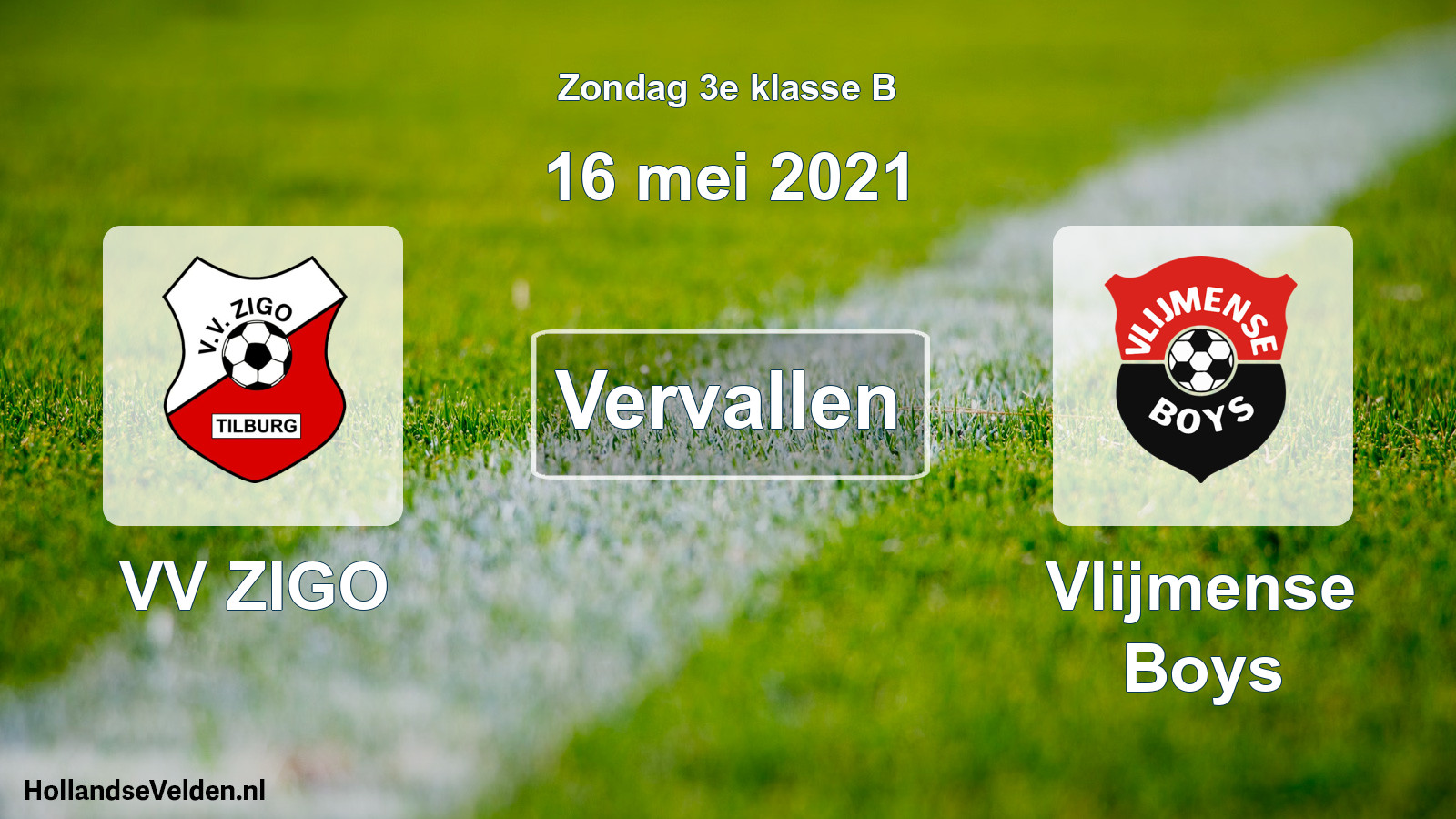 Scheduled Match: VV ZIGO - Vlijmense Boys (16 May 2021)