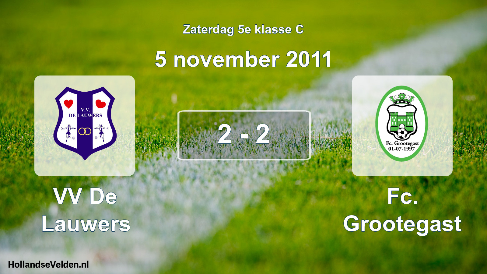 Total number of matches played: VV De Lauwers - Fc. Grootegast 2 - 2 (5 November 2011)