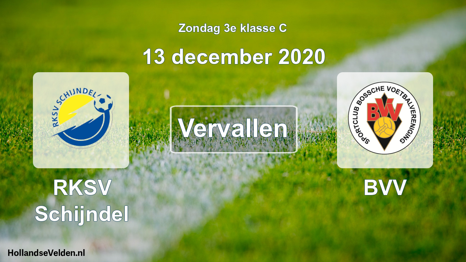 Scheduled Match: RKSV Schijndel - BVV (13 December 2020)