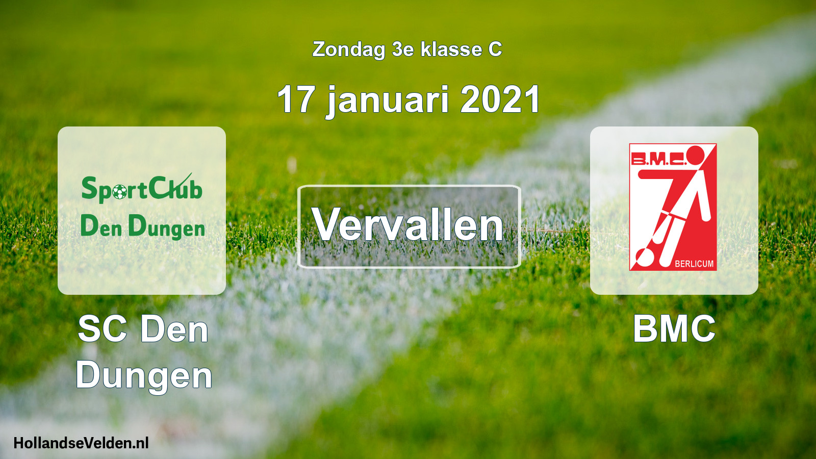 Scheduled Match: SC Den Dungen - BMC (17 January 2021)