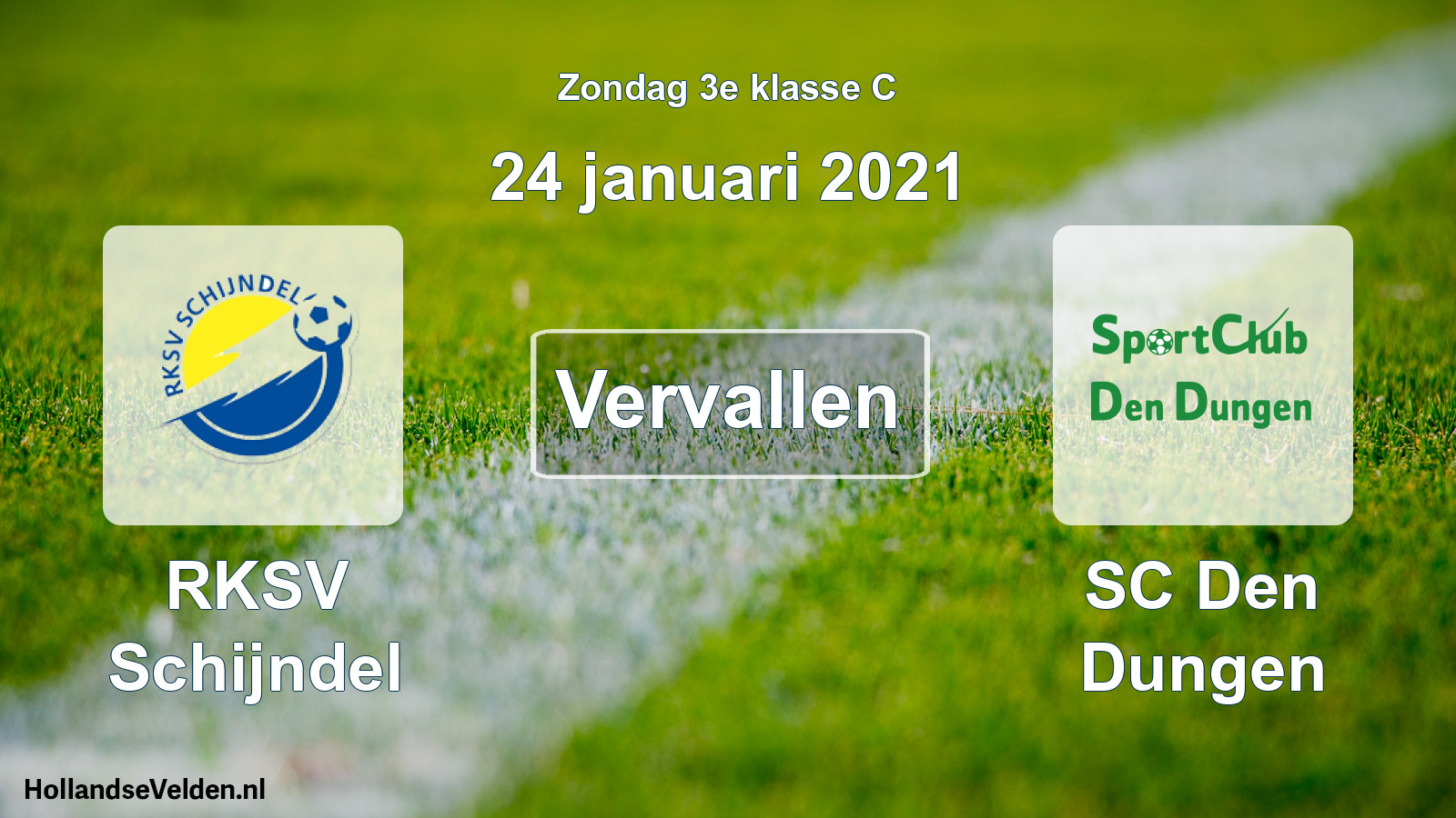 Scheduled Match: RKSV Schijndel - SC Den Dungen (24 January 2021)