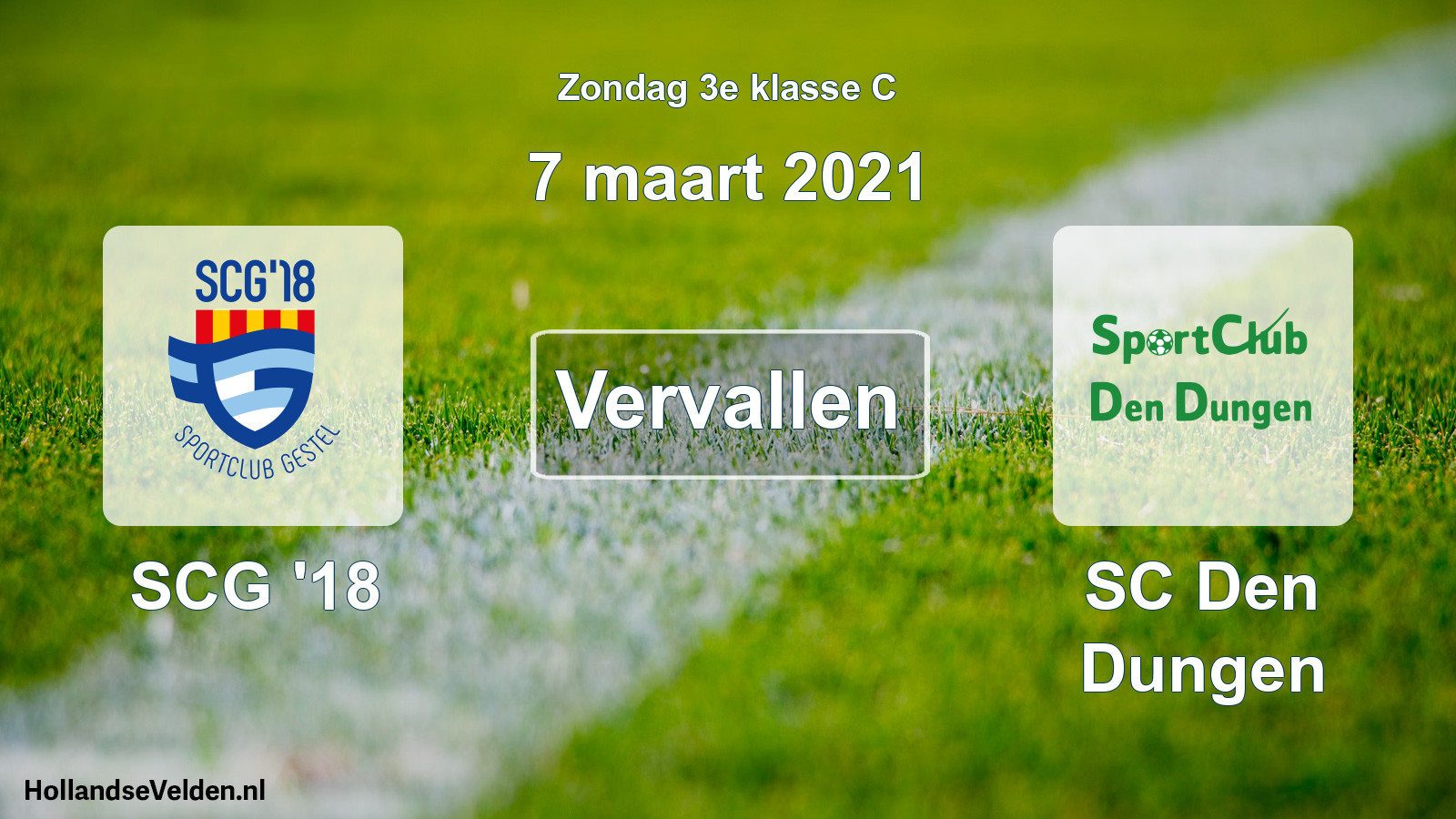 Scheduled Match: SCG '18 - SC Den Dungen (7 March 2021)