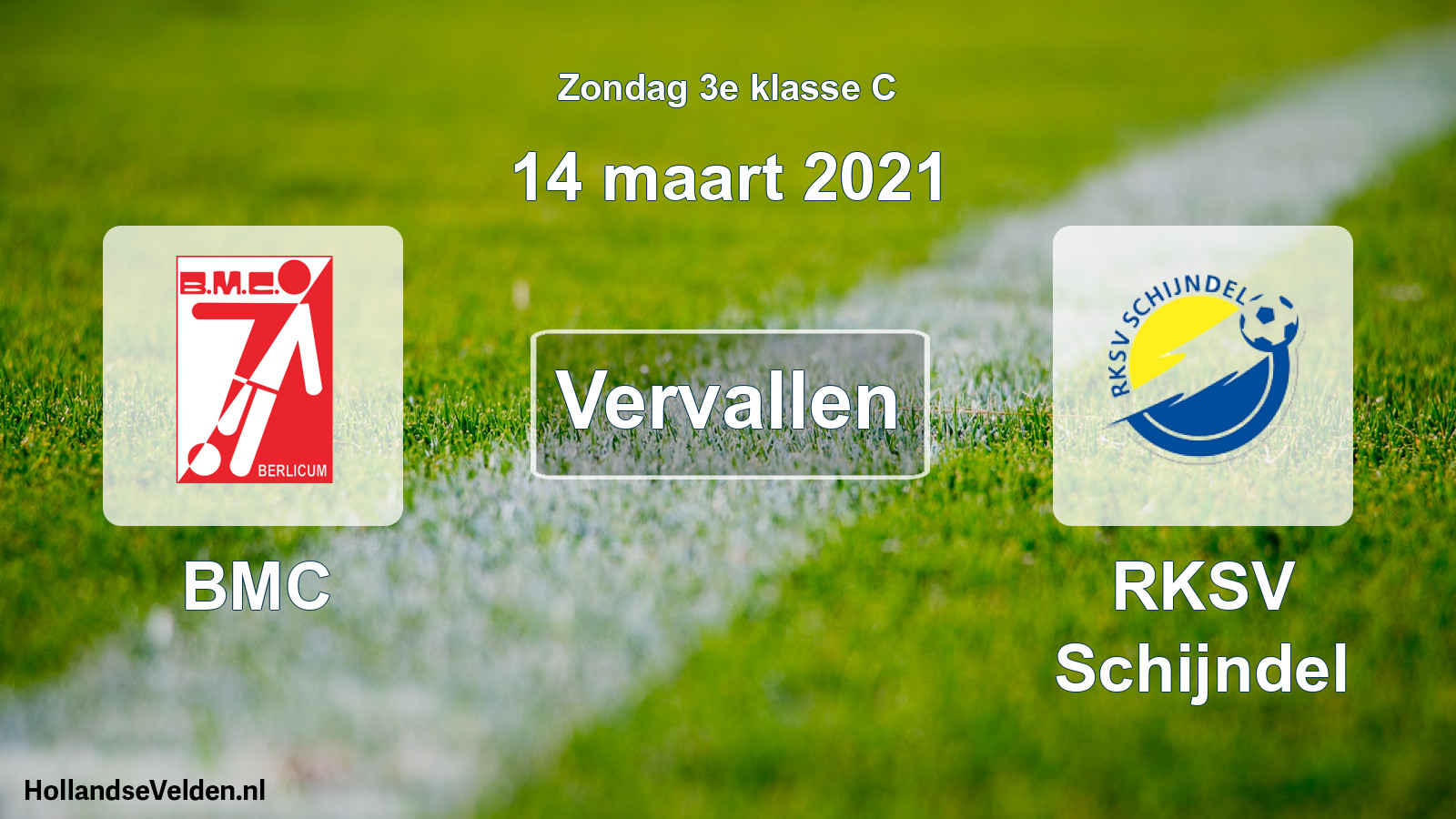 Scheduled Match: BMC - RKSV Schijndel (14 March 2021)